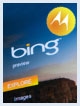 Bing برای آندروید؛ هدف امروز موتورولا و مایکروسافت