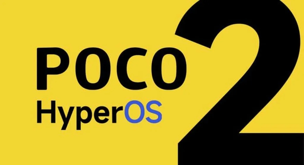 بهروزرسانی HyperOS 2 برای گوشیهای POCO در حال انتشار است