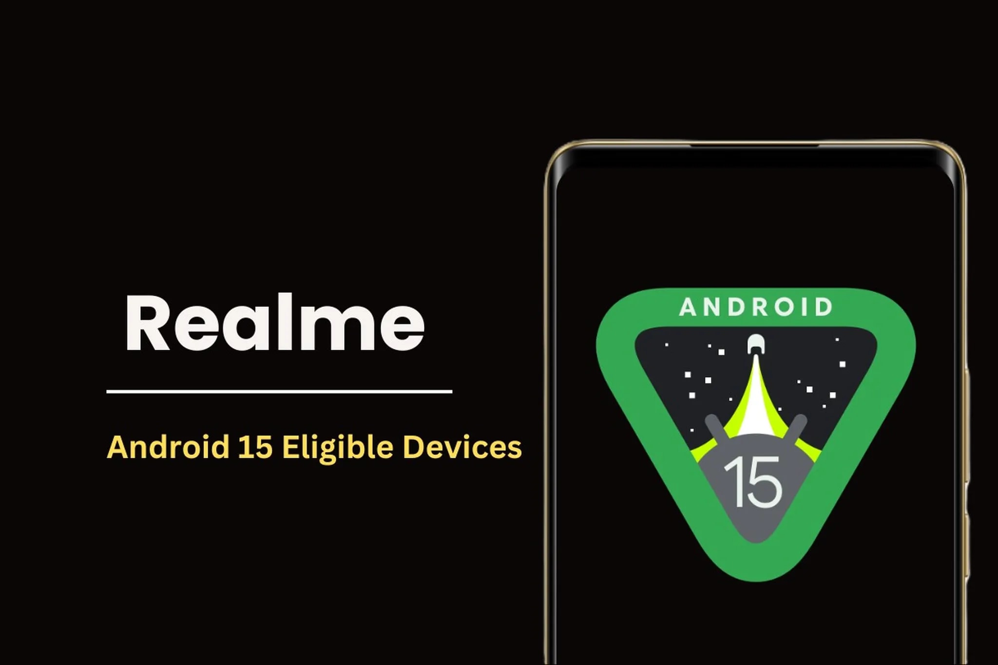 لیست گوشیهای ریلمی (Realme) سازگار با اندروید 15